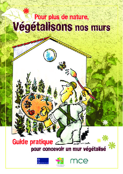 Végétalisons nos murs Guide Pratique